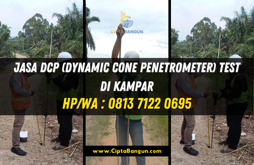 Jasa DCP (Dynamic Cone Penetrometer) Test di Kampar
