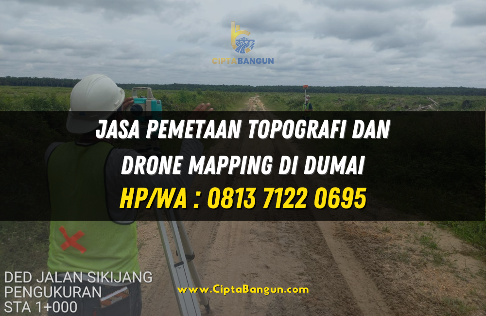 Jasa Pemetaan Topografi dan Drone Mapping di Dumai