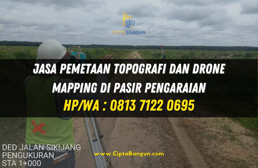 Jasa Pemetaan Topografi dan Drone Mapping di Pasir Pengaraian
