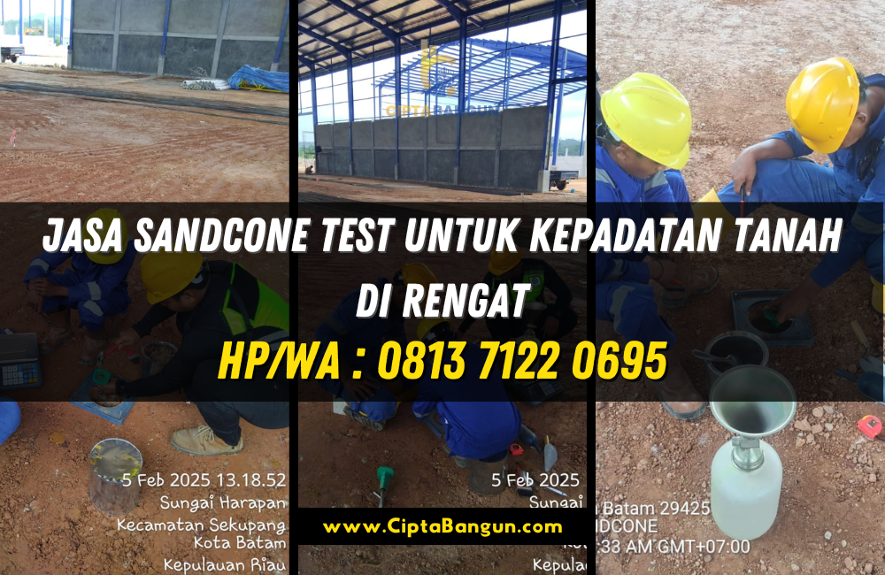 Jasa Sandcone Test Untuk Kepadatan Tanah di Rengat