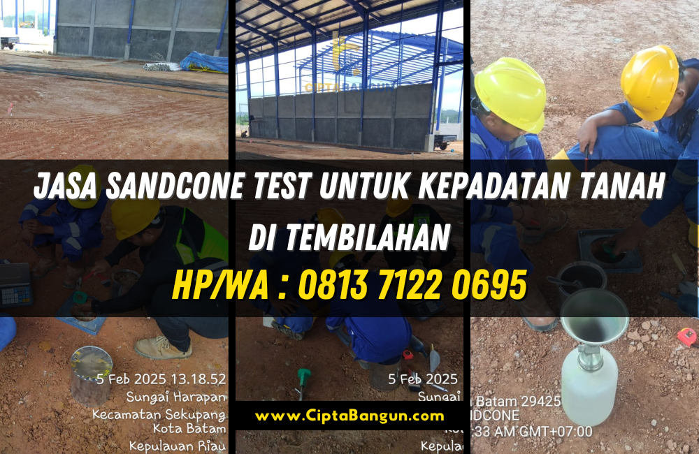 Jasa Sandcone Test Untuk Kepadatan Tanah di Tembilahan