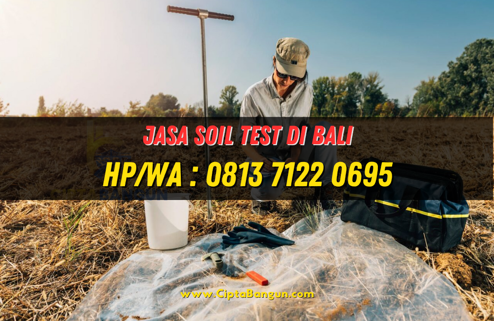 Jasa Soil Test di Bali
