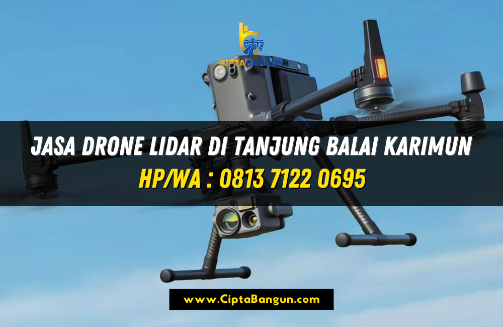 Jasa Drone LiDAR di Tanjung Balai Karimun