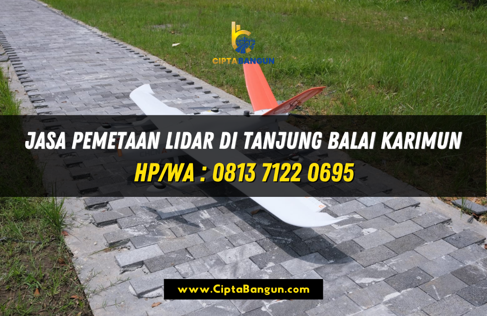Jasa Pemetaan LiDAR di Tanjung Balai Karimun
