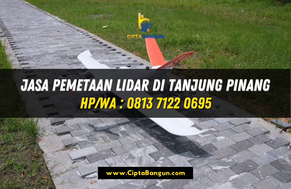 Jasa Pemetaan LiDAR di Tanjung Pinang