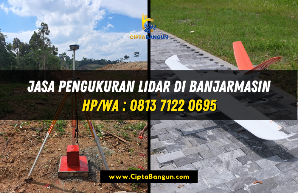 Jasa Pengukuran LiDAR di Banjarmasin