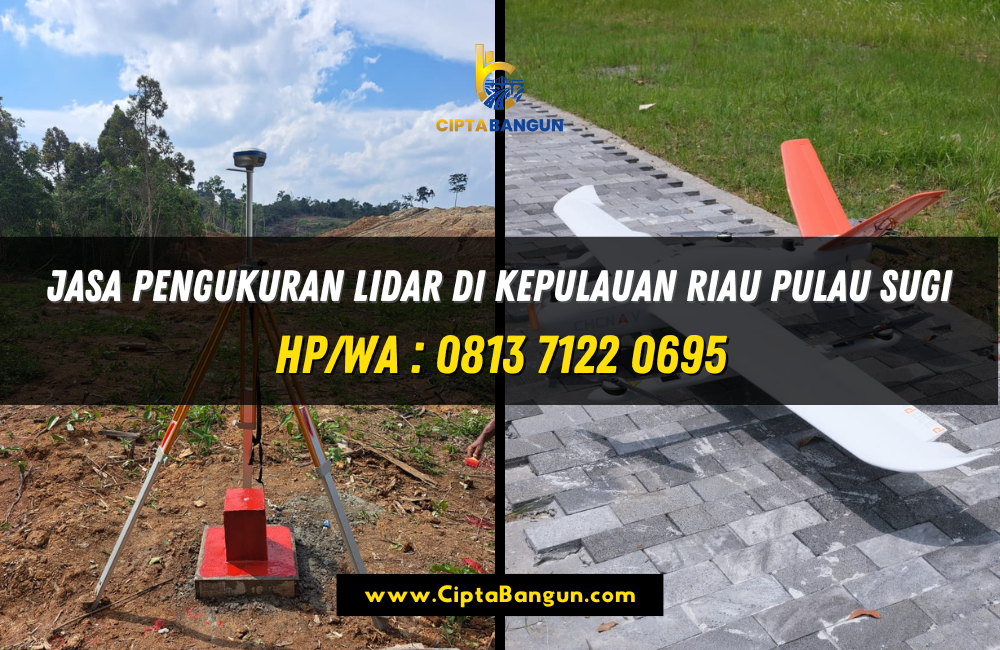 Jasa Pengukuran LiDAR di Kepulauan Riau Pulau Sugi