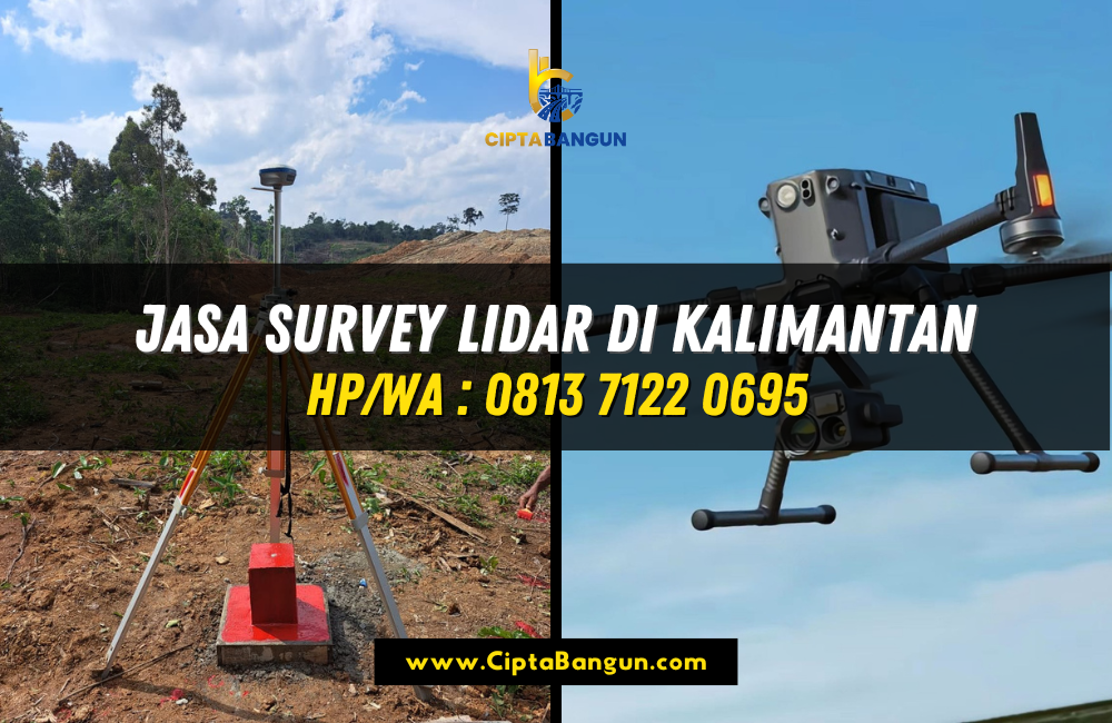 Jasa Survey LiDAR di Kalimantan