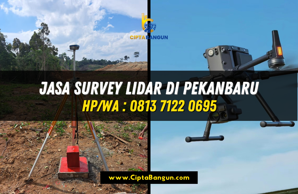 Jasa Survey LiDAR di Pekanbaru