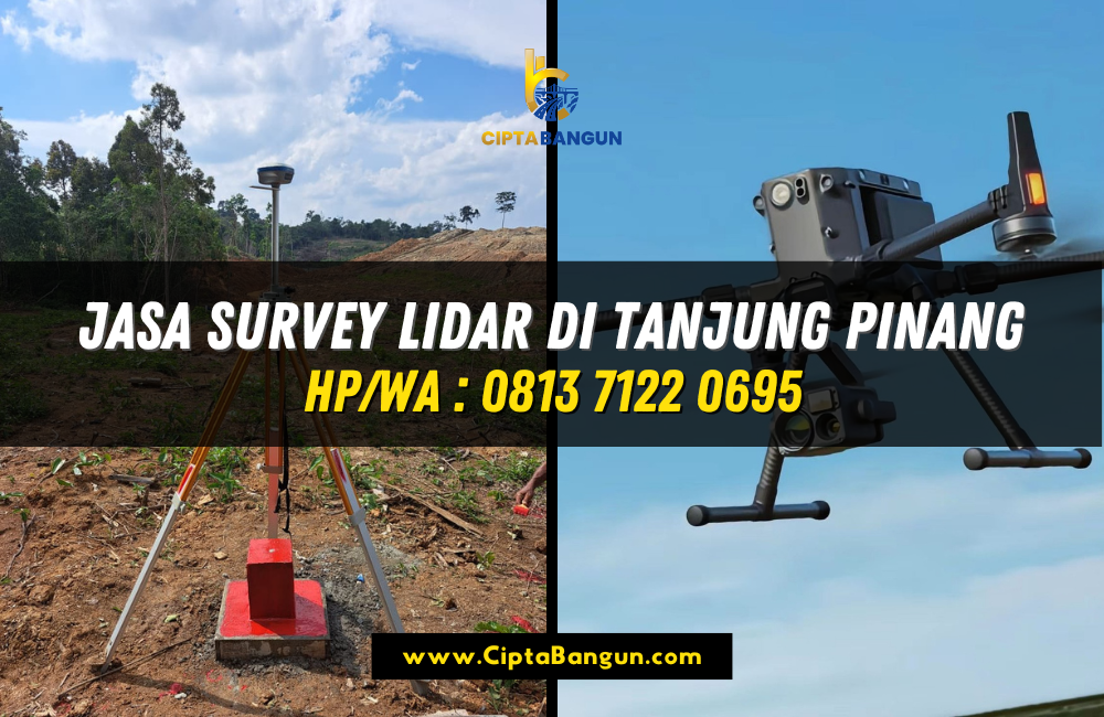 Jasa Survey LiDAR di Tanjung Pinang