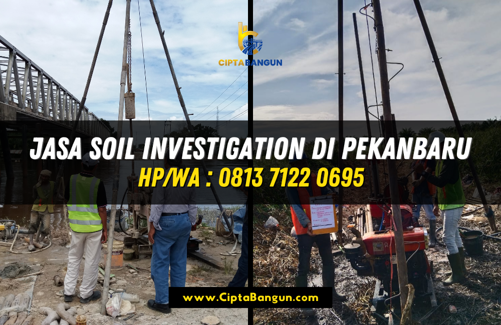 Jasa Soil Investigation di Pekanbaru